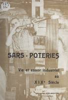 Sars-Poteries, Vie et essor industriel au XIXe siècle