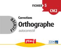 Fichier Orthographe 5 corrections
