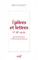 Épitres et lettres - Ier - IIe siècle, de Paul de Tarse à Polycarpe de Smyrne