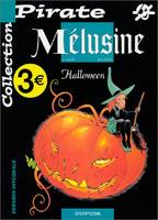 Mélusine., 8, BD Pirate : Mélusine tome 8 : Halloween