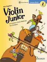 Violin Junior: Lesson Book 1, A Creative Violin Method for Children. violin. Méthode.