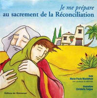 Je me prépare au sacrement de la réconciliation