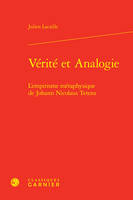 Vérité et Analogie, L'empirisme métaphysique de Johann Nicolaus Tetens