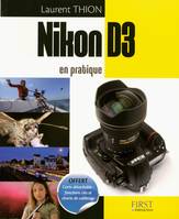 Nikon D3 en pratique, en pratique
