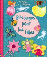 BRICOLAGES POUR LES FILLES