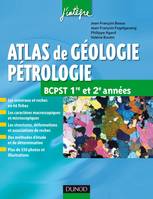 Atlas de géologie-pétrologie BCPST 1re et 2e années, Conforme à la réforme 2013-2014