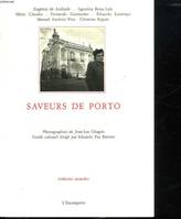 Saveurs de Porto