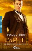 1, Les Gentlemen de New York, T1 : Emmett