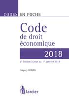 Code en poche - Code de droit économique 2018, À jour au 1er juin 2018