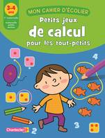 Mon cahier d'écolier (3-4 ans) calcul