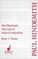 The Craft of Musical Composition, Theoretical Part