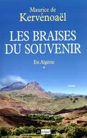 Les braises du souvenir