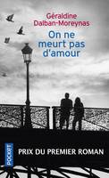 On ne meurt pas d'amour, Roman