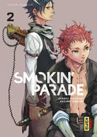 2, Smokin' Parade - Tome 2