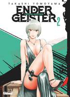 2, Ender Geister - Tome 02