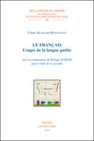 Le français, usages de la langue parlée