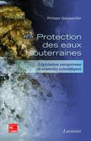 Protection des eaux souterraines, Législation européenne et avancées scientifiques