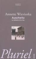 Auschwitz, la mémoire d'un lieu