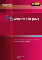 F5 Activités déléguées, BTS AM, Livre de l'élève, éd. 2009