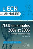 Annales de l'ECN 2004 et 2006