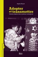 Adopter et transmettre, Filiations adoptives dans le judaïsme contemporain