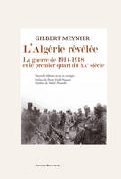 Le feu de la mémoire, La Résistance, le communisme et l'Algérie, 1940-1965