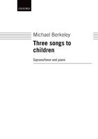 Three Songs To Children