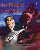 Le phoenix des Baux