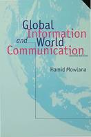 Global Information and World Communication, New Frontiers in International Relations