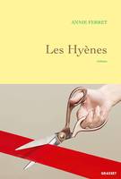 Les hyènes, Roman