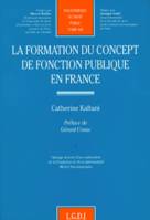 la formation du concept de fonction publique en france