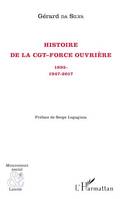 Histoire de la CGT-Force ouvrière, 1895- - 1947-2017