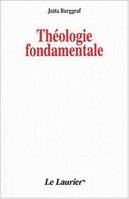 Bibliothèque d'initiation théologique., Théologie fondamentale