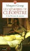 Les mémoires de Cléopâtre., 3, Les Mémoires de Cléopâtre tome 3, La Morsure du serpent