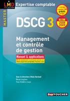 DCG, 3, DSCG 3 Management et contrôle de gestion - Master Manuel et applications Millésime 2008-2009, manuel & applications
