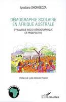 Démographie scolaire en Afrique australe, Dynamique socio-démographique et prospective