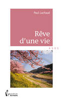 Rêve d'une vie