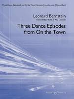 Three Dance Episodes (from On The Town), wind band. Partition.
