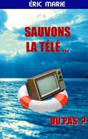 Sauvons la Tיlי ... Ou pas