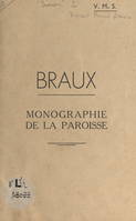 Braux, Monographie de la paroisse