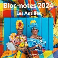 Bloc-notes 2024, Les Antilles