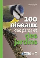 Oiseaux 100 oiseaux des parcs et des jardins