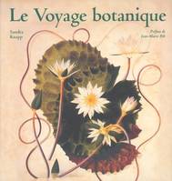 LE VOYAGE BOTANIQUE