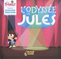 7, Les Smalls / L'odyssée de Jules