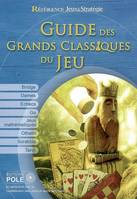 GUIDE DES GRANDS CLASSIQUES DU JEU, Jeux de l'esprit, Jeux de l'esprit