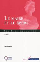 LE MAIRE ET LE SPORT