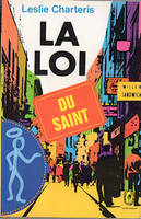 La loi du Saint