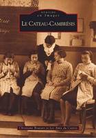 Cateau-Cambrésis (Le)