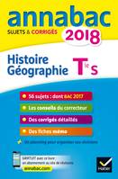 Annales Annabac 2018 Histoire-Géographie Tle S, sujets et corrigés du bac Terminale S
