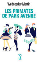 Les primates de Park Avenue